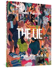 LIE AND HOW WE TOLD IT HC (MR)