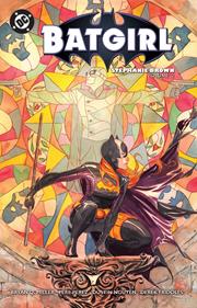 BATGIRL STEPHANIE BROWN TP VOL 02 (2025 EDITION)