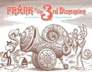 FRANK IN THE 3RD DIMENSION HC (MR)