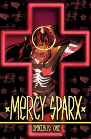 MERCY SPARX OMNIBUS TP VOL 01 (MR) Limited to 300 copies Allocations May Occur