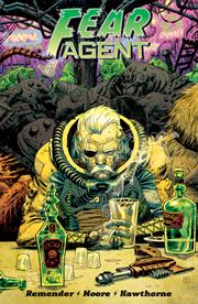 FEAR AGENT FINAL ED TP VOL 03