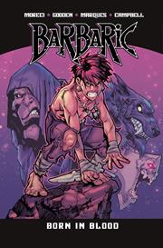 BARBARIC TP VOL 4 BORN IN BLOOD
