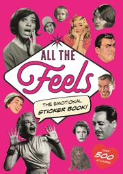 ALL THE FEELS THE EMOTIONAL STICKER BOOK TP Cancelled