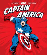 CAPTAIN AMERICA MY MIGHTY MARVEL FIRST BOOK HC
