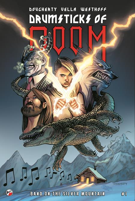 DRUMSTICKS OF DOOM BAND ON THE SILVER MOUNTAIN #1 (OF 3) CVR A DAN DOUGHERTY FOC August 17, 2026