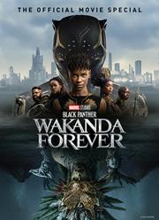MARVELS BLACK PANTHER WAKANDA FOREVER MOVIE SPECIAL BOOK HC