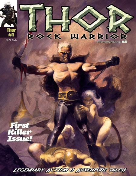 THOR THE ROCK WARRIOR MAGAZINE #1 FOC August 31, 2026