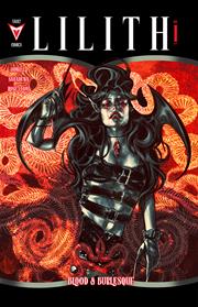 LILITH BLOOD AND BURLESQUE #1 (OF 5) CVR B INC 1:1 (10) SERENA BELL VAR (MR) FOC September 14, 2026