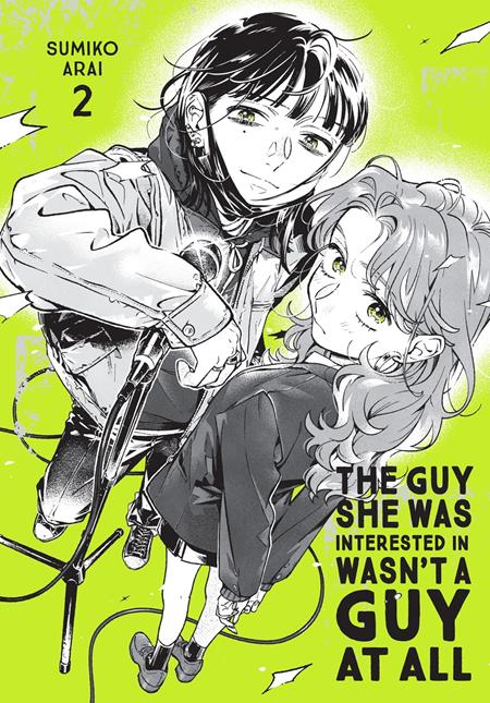 GUY SHE WAS INTERESTED IN WASNT A GUY AT ALL TP VOL 02 FOC September 28, 2026