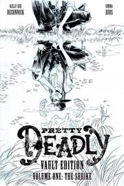 PRETTY DEADLY HC THE SHRIKE VAULT EDITION (MR)