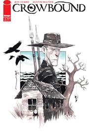 CROWBOUND #3 CVR A DUSTIN NGUYEN (MR) FOC October 19, 2026