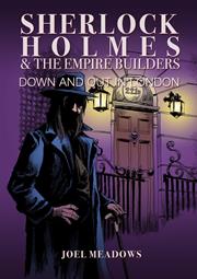 SHERLOCK HOLMES AND THE EMPIRE BUILDERS TP DOWN AND OUT IN LONDON ILLUSTRATED EDITION (MR) FOC October 26, 2026