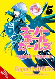SUPER BALL GIRLS TP VOL 05 (MR) FOC October 19, 2026