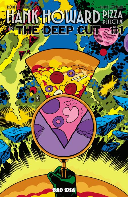 HANK HOWARD PIZZA DETECTIVE THE DEEP CUT #1 (ONE SHOT) CVR E PIZZA BY MARK BUCKINGHAM VAR FOC November 2, 2026