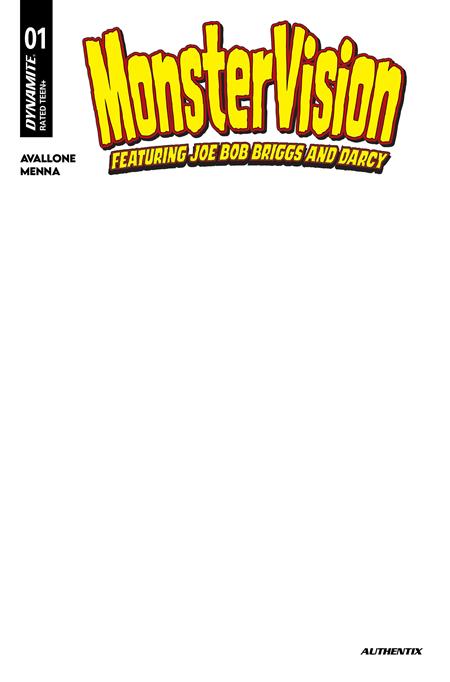 MONSTERVISION FEATURING JOE BOB BRIGGS AND DARCY #1 CVR E BLANK AUTHENTIX VAR FOC November 23, 2026