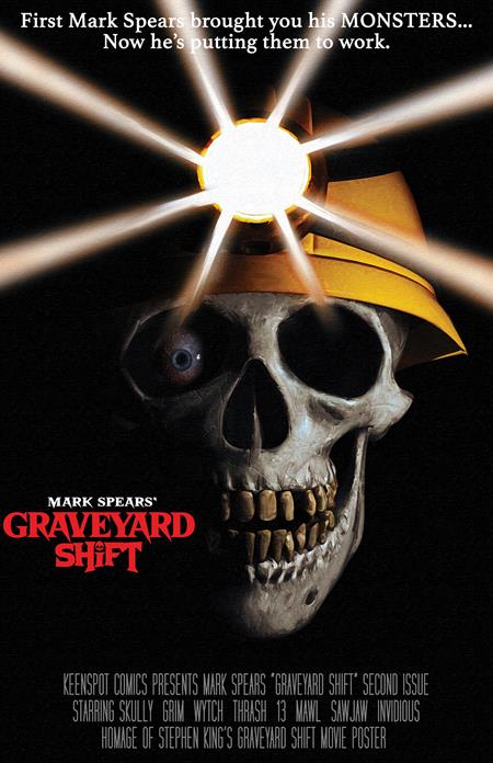 MARK SPEARS GRAVEYARD SHIFT #2 CVR F MARK SPEARS 1:66 RETAILER INCENTIVE GRAVEYARD SHIFT MOVIE HOMAGE FOC October 26, 2026