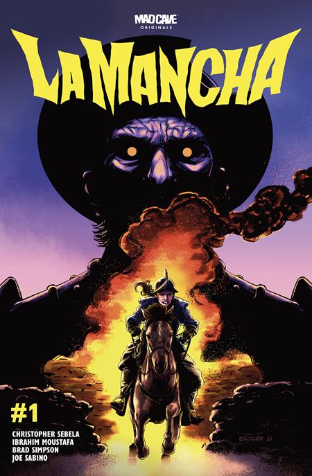 LA MANCHA #1 (OF 6) CVR A IBRAHIM MOUSTAFA FOC November 16, 2026