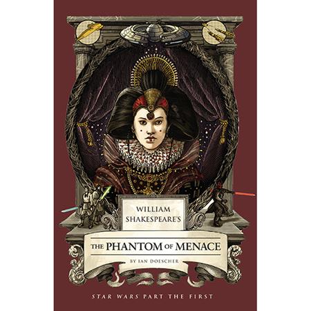 WILLIAM SHAKESPEARES STAR WARS HC THE PHANTOM OF MENACE PART THE FIRST FOC November 2, 2026