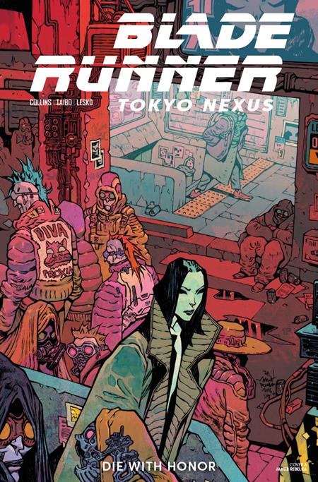 BLADE RUNNER TOKYO NEXUS DIE WITH HONOR #2 (OF 4) CVR A JAKUB REBELKA FOC November 9, 2026