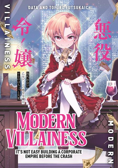 MODERN VILLAINESS ITS NOT EASY BUILDING A CORPORATE EMPIRE BEFORE THE CRASH TP VOL 01 FOC November 16, 2026