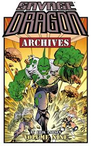 SAVAGE DRAGON ARCHIVES TP VOL 09 (MR) FOC October 12, 2026
