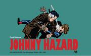 JOHNNY HAZARD HC VOL 11 THE NEWSPAPER DAILIES (1961-1962)