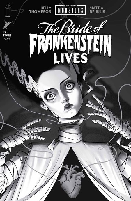 UNIVERSAL MONSTERS THE BRIDE OF FRANKENSTEIN LIVES #4 (OF 4) CVR D INC 1:25 SWEENEY BOO CLASSIC HORROR B&W VAR FOC January 4, 2027