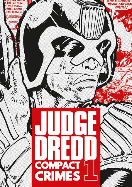 JUDGE DREDD COMPACT CRIMES TP VOL 1 FOC November 30, 2026