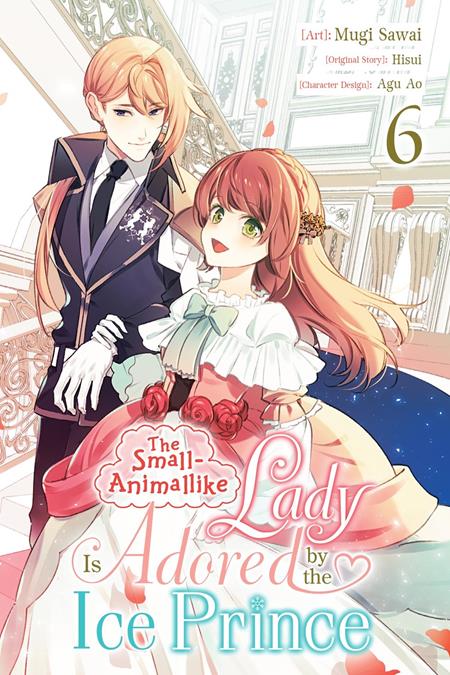 SMALL-ANIMALLIKE LADY IS ADORED BY THE ICE PRINCE TP VOL 06 FOC December 14, 2026