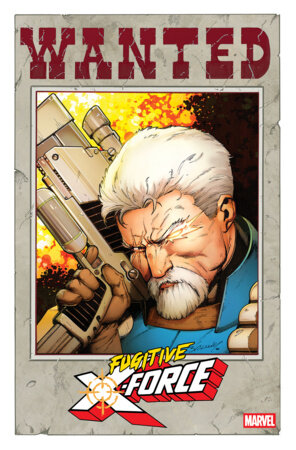 FUGITIVE X-FORCE #2 COVER B MARK BAGLEY WANTED VARIANT FOC December 14, 2026