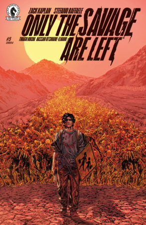 Only the Savage Are Left #5 (CVR A) (Stefano Raffaele) FOC October 5, 2026