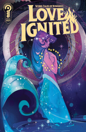 Love Ignited 2027 Cover B Nicoletta Baldari FOC December 28, 2026