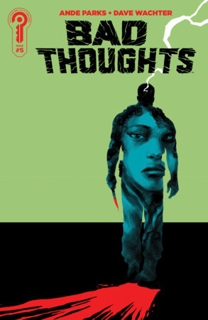 Bad Thoughts #5 Cover A Dave Wachter FOC October 5, 2026