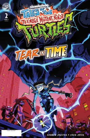 Tales of the Teenage Mutant Ninja Turtles: Tear in Time #2 Variant B (Jett) FOC November 30, 2026