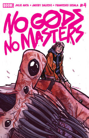 No Gods, No Masters #4 A Main (Dressed, Salcedo) FOC November 2, 2026
