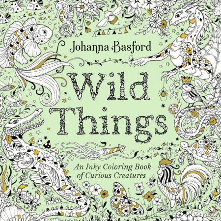 Wild Things An Inky Coloring Book of Curious Creatures FOC September 28, 2026