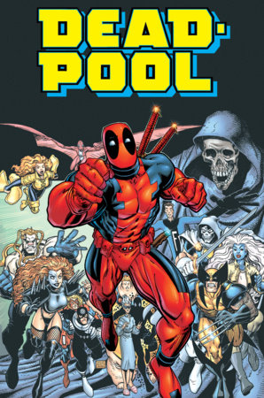Deadpool Epic Collection: Funeral For A Freak FOC November 2, 2026