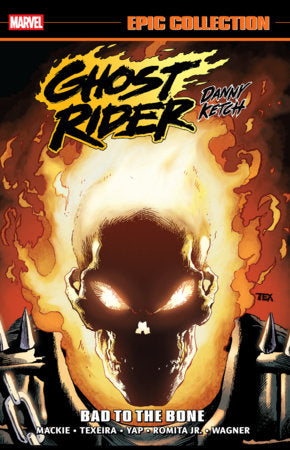 Ghost Rider: Danny Ketch Epic Collection: Bad To The Bone FOC September 21, 2026