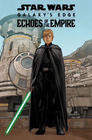 Star Wars: Galaxy's Edge - Echoes Of The Empire FOC November 16, 2026