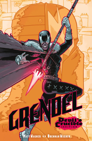 Grendel: Devil's Crucible--Sedition FOC January 4, 2027