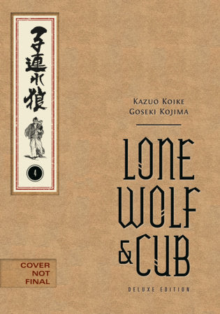 Lone Wolf and Cub Deluxe Edition Volume 4 FOC December 7, 2026