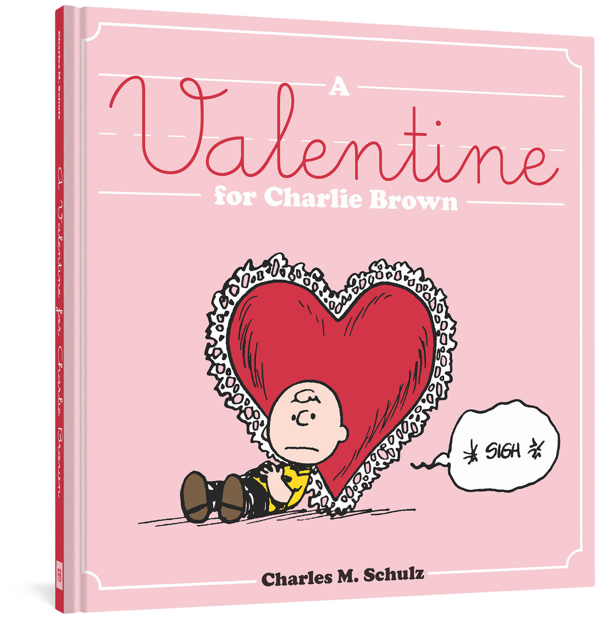 A VALENTINE FOR CHARLIE BROWN HC