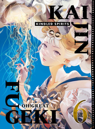 Kaijin Fugeki: Kindled Spirits 6 FOC September 21, 2026