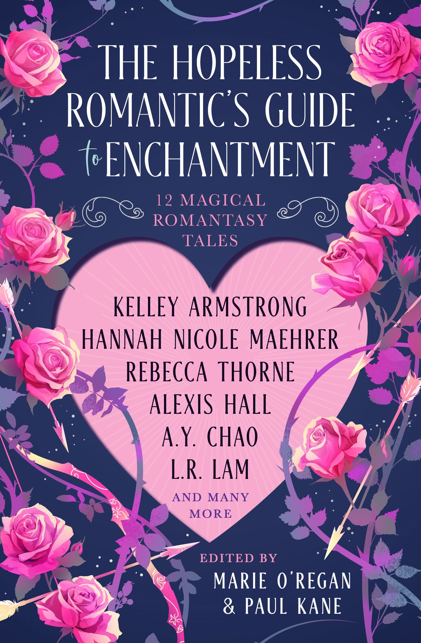 The Hopeless Romantic's Guide to Enchantment Hardcover
