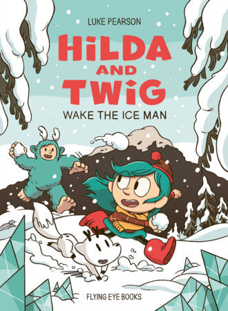 Hilda and Twig Wake the Ice Man FOC October 5, 2026