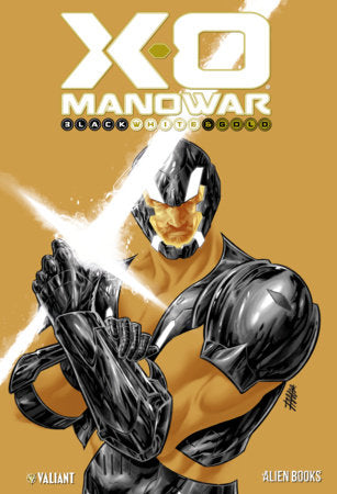 X-O Manowar: Black, White & Gold FOC March 1, 2027