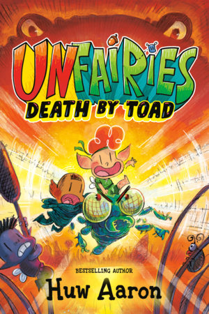 Unfairies: Death by Toad: A Graphic Novel FOC December 28, 2026
