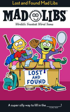 Lost and Found Mad Libs World's Greatest Word Game FOC October 5, 2026