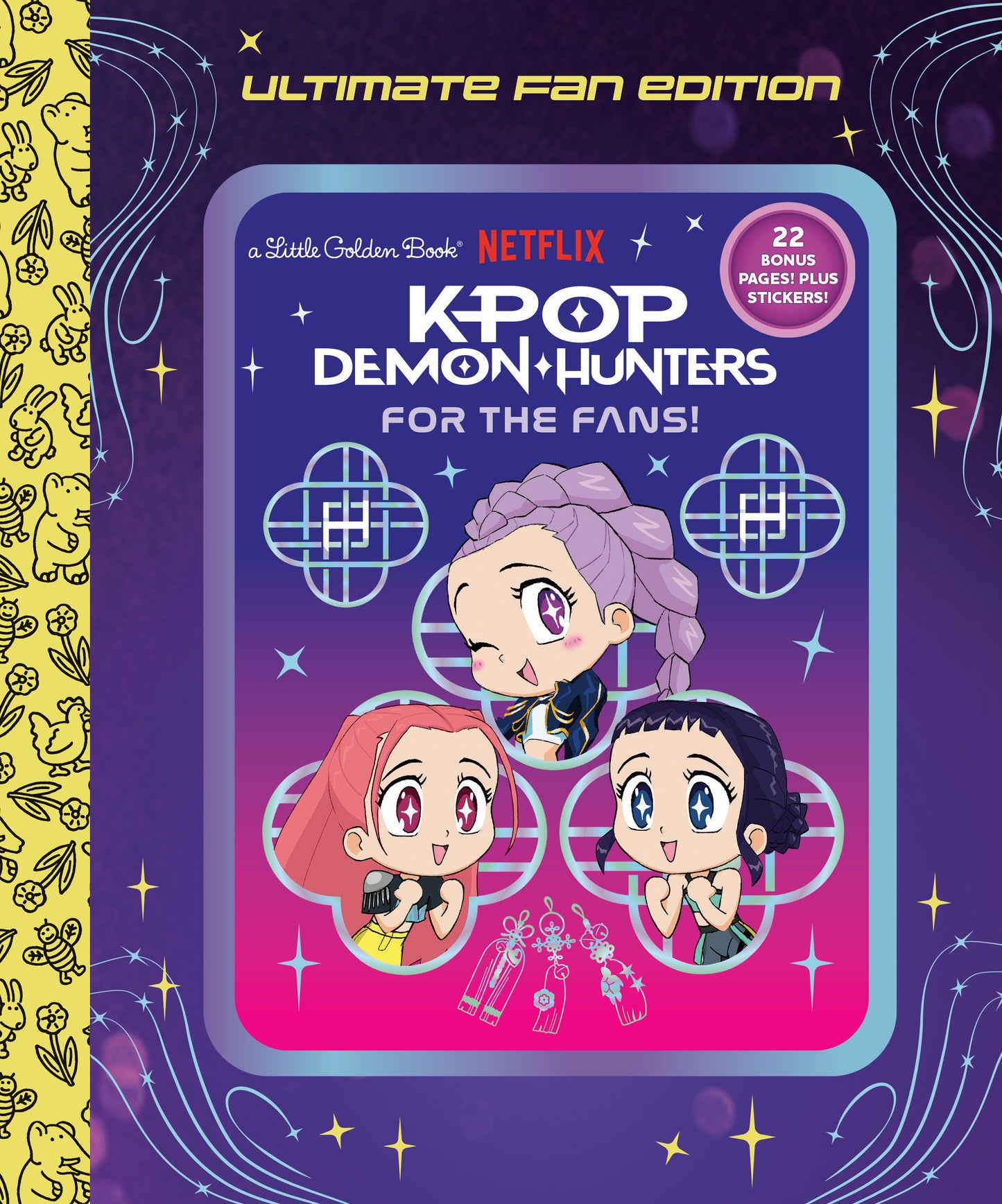 For the Fans!: Ultimate Fan Edition Little Golden Book (KPop Demon Hunters) Hardcover