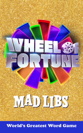 Wheel of Fortune Mad Libs FOC November 9, 2026